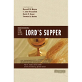 The Understanding Four Views on the Lord's Supper
