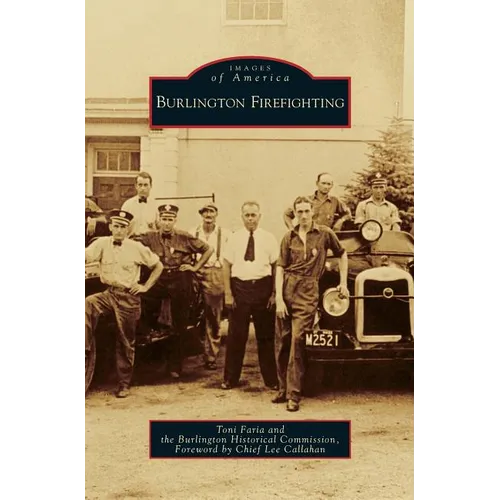 Burlington Firefighting