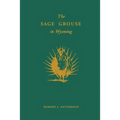 The Sage Grouse in Wyoming