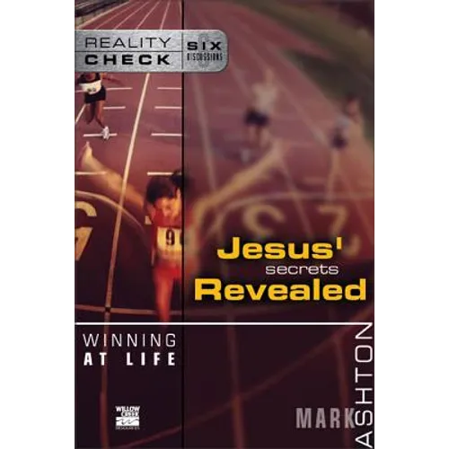 Winning at Life: Jesus' Secrets Revealed