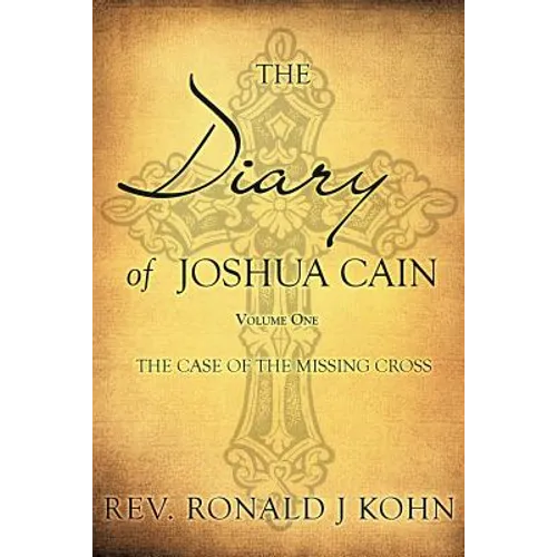 The Diary of Joshua Cain