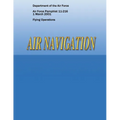 Air Navigation (Air Force Pamphlet 11-216)