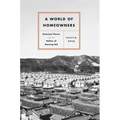A World of Homeowners: American Power and the Politics of Housing Aid