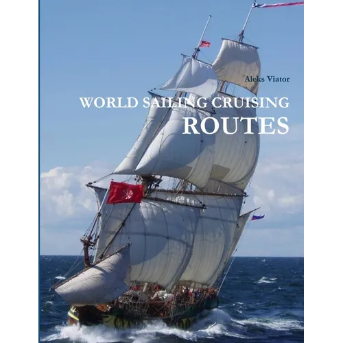 World Sailing Cruising Routes