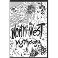 North West Mythology Volume 2