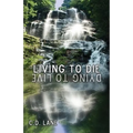 Living to Die/Dying to Live: 29 Years Surviving HIV