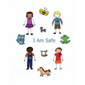 I Am Safe: Helping Children Know What To Do If...