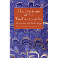 The Doctrine of the Twelve Apostles