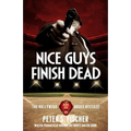 Nice Guys Finish Dead