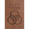 War of the Lost Song: The Ruach Saga Companion Volume