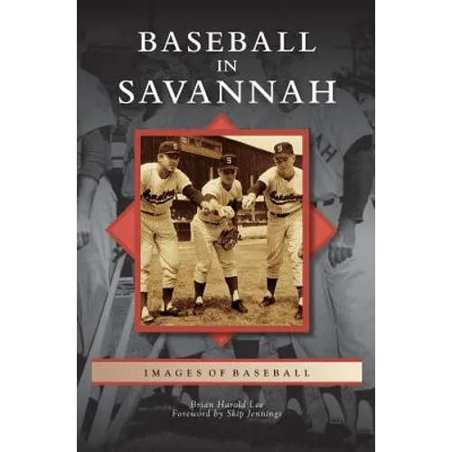 Baseball in Savannah
