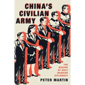 China's Civilian Army: The Making of Wolf Warrior Diplomacy