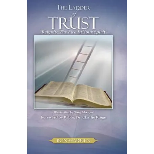 The Ladder Of Trust