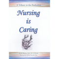 Nursing Is Caring