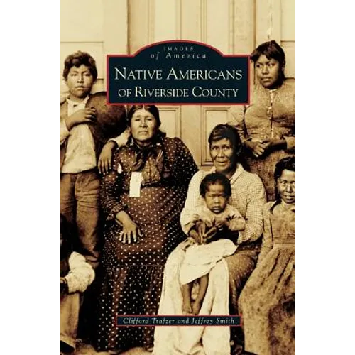 Native Americans of Riverside County