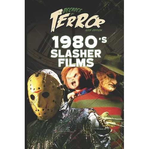 Decades of Terror 2019: 1980's Slasher Films