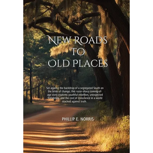 New Roads to Old Places