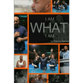 I Am What I Am