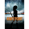 Knifepoint: Breakers, Book 3