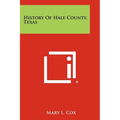 History Of Hale County, Texas