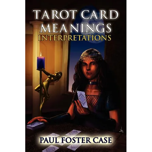 Tarot Card Meanings: Interpretations