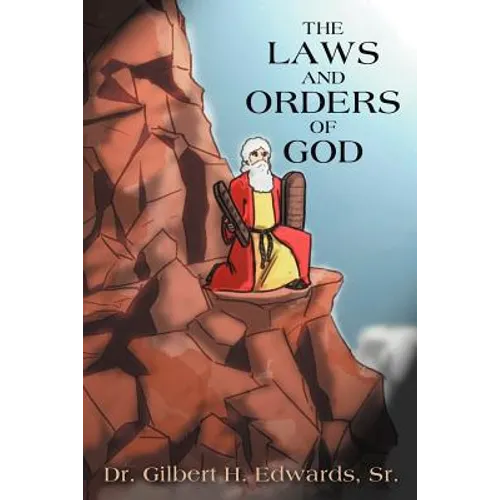 The Laws and Orders of God
