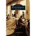 Patchogue Volume II