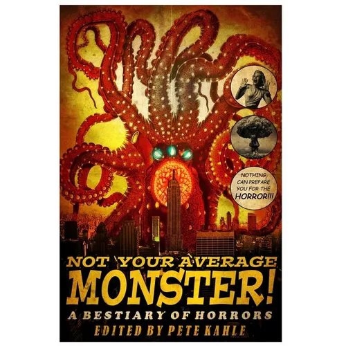 Not Your Average Monster: A Bestiary of Horrors