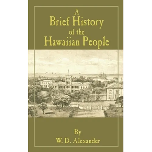 A Brief History of the Hawaiian People