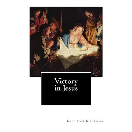 Victory in Jesus