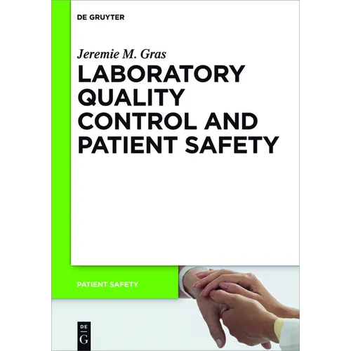 Laboratory Quality Control and Patient Safety