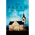 When Satan Went to Church