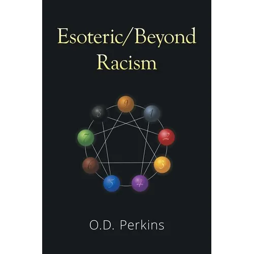 Esoteric/Beyond Racism