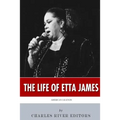 American Legends: The Life of Etta James