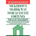 Nickerson's No-Risk Way to Real Estate Fortunes