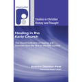 Healing in the Early Church