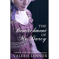 The Bewitchment of Mr. Darcy: a Pride and Prejudice variation