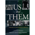 Us and Them: A History of Intolerance in America
