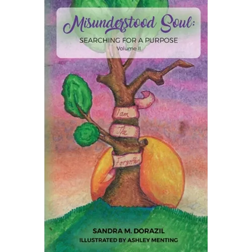 Misunderstood Soul: Searching for a Purpose