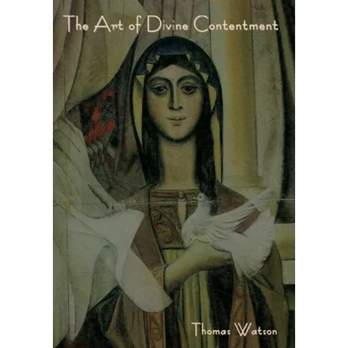 The Art of Divine Contentment
