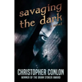 Savaging the Dark