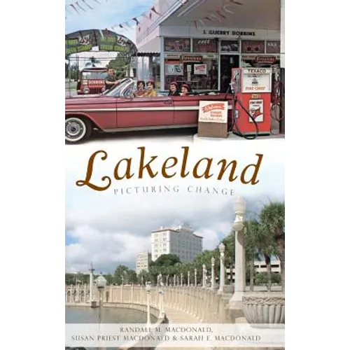 Lakeland: Picturing Change