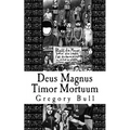 Deus Magnus Timor Mortuum