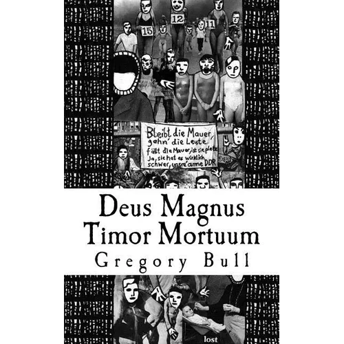 Deus Magnus Timor Mortuum