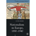 Nationalism in Europe, 1890-1940