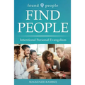 Found People Find People: Intentional Personal Evangelism