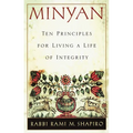Minyan: Ten Principles for Living a Life of Integrity