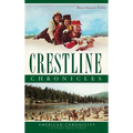 Crestline Chronicles