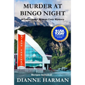 Murder at Bingo Night: A Cottonwood Springs Cozy Mystery
