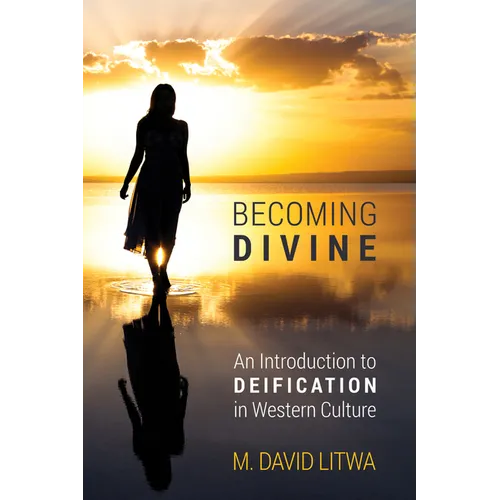 Becoming Divine